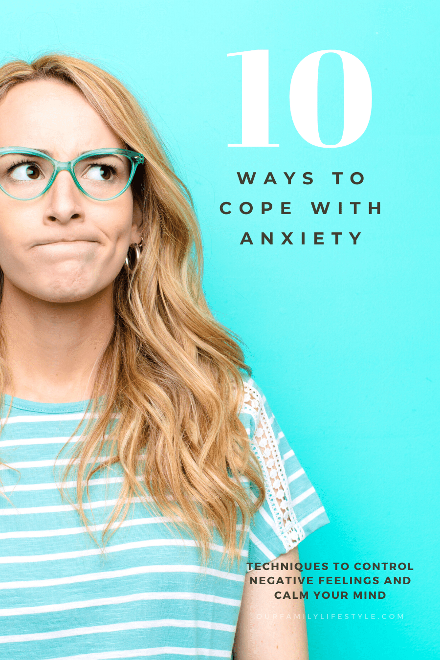 10 Ways to Cope With Anxiety