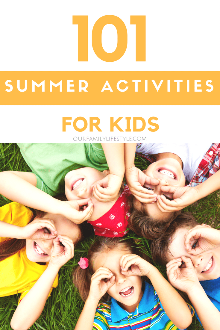 101 Summer Activities for Kids