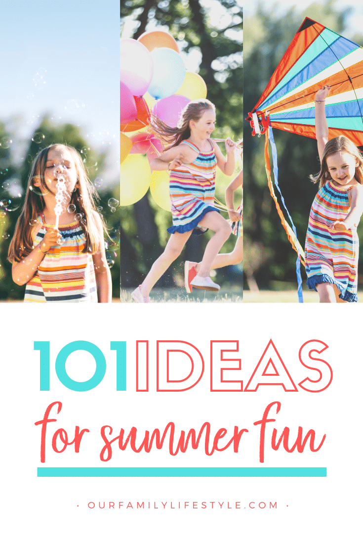 101 Summer Activities for Kids