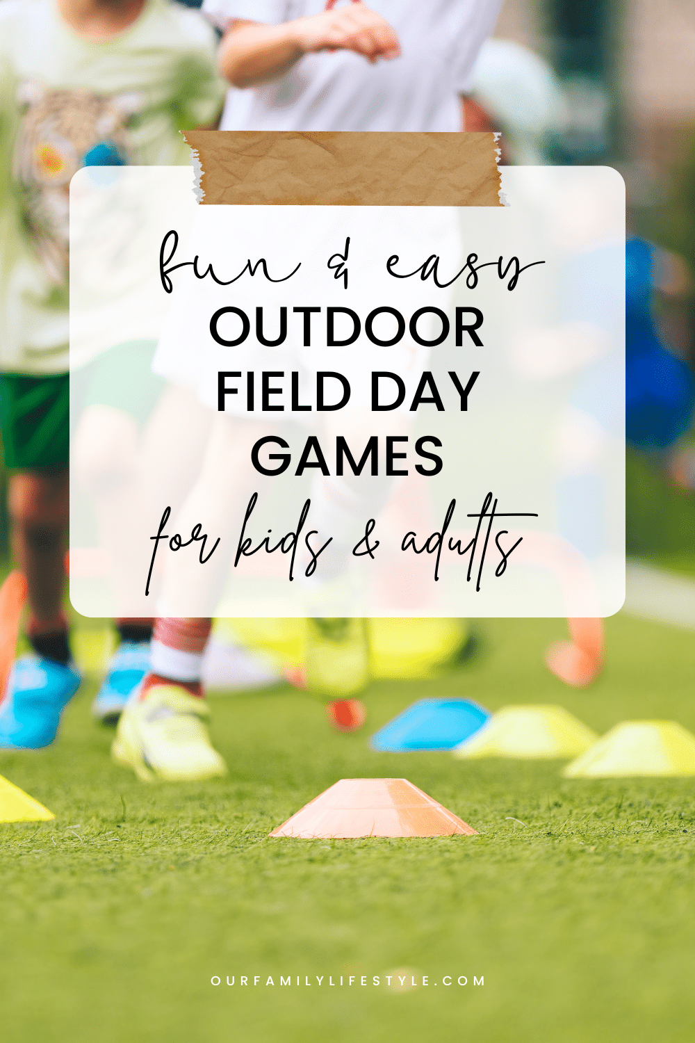 30+ Outdoor Field Day Games for Kids & Adults (Fun & Easy)