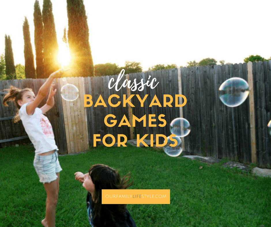 Classic Backyard Games for Kids
