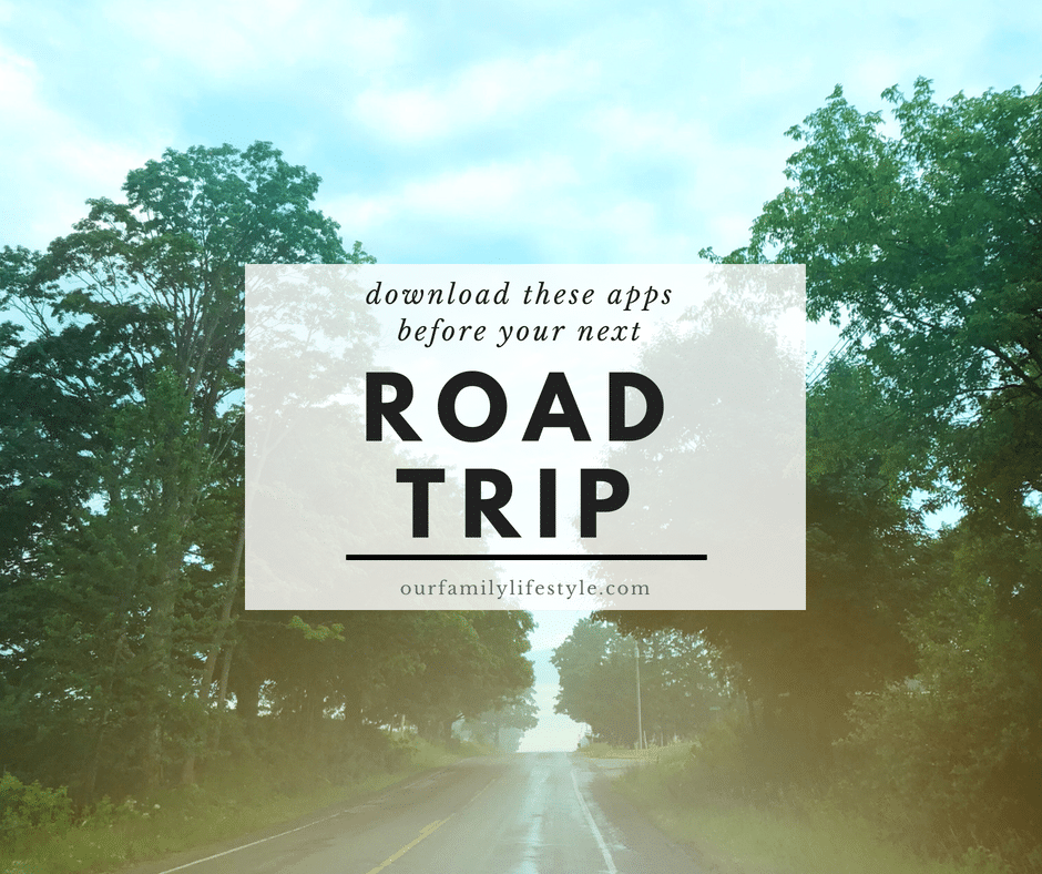 Download These Apps Before Your Next Road Trip