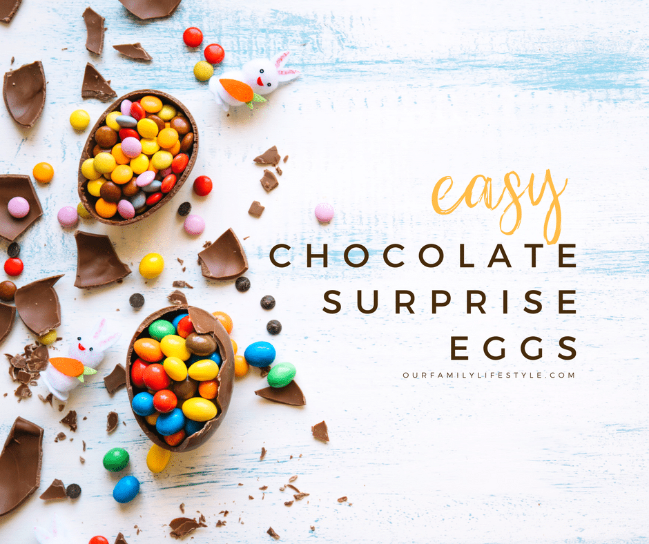 Easy Chocolate Surprise Eggs