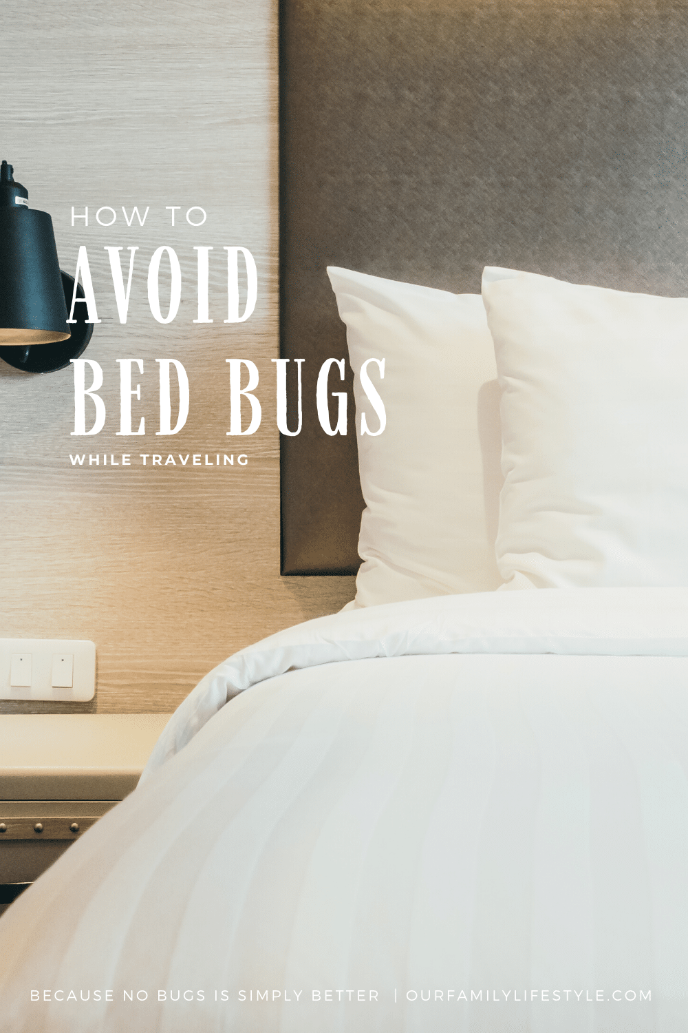 How to Avoid Bed Bugs While Traveling