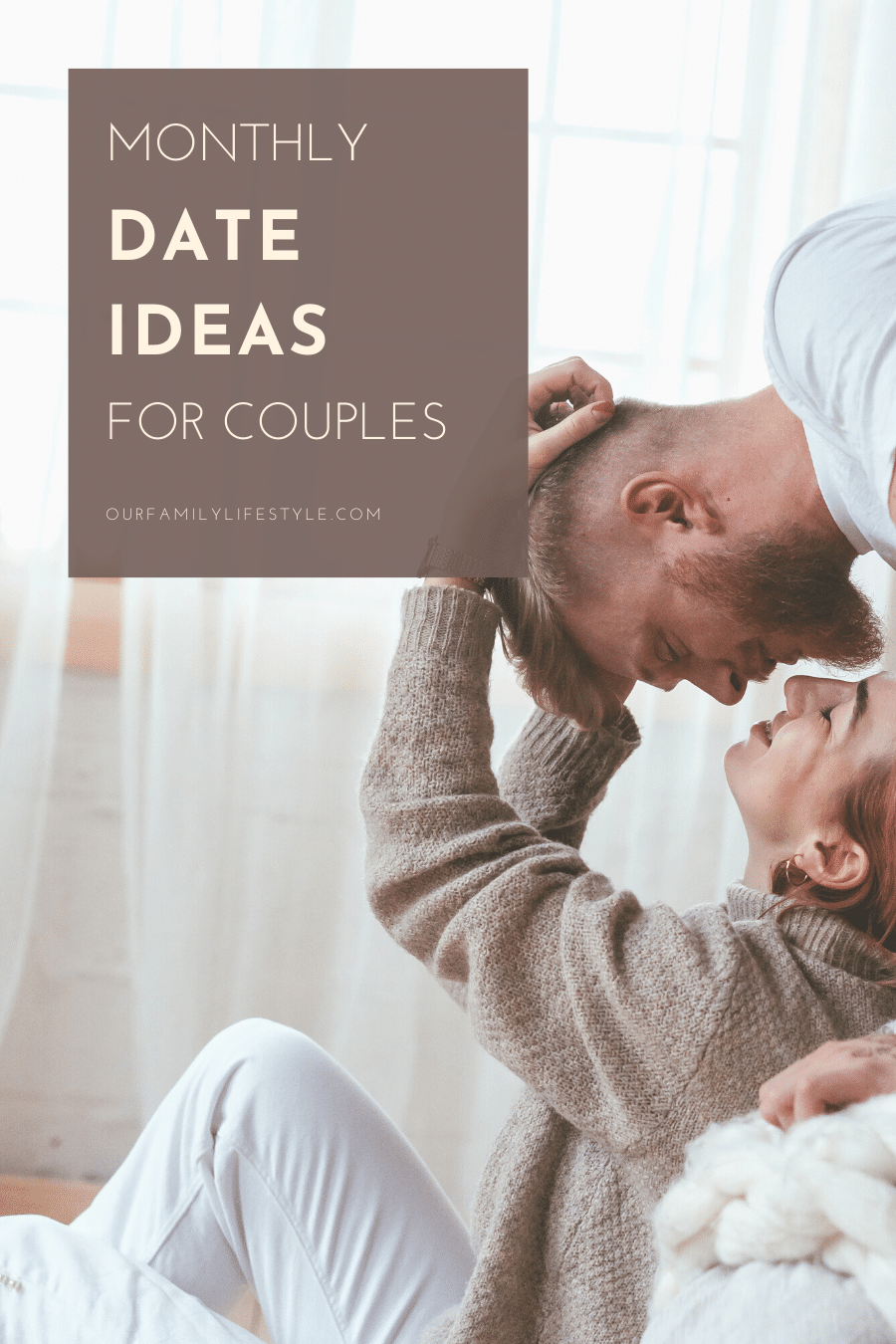 Monthly Date Ideas for Couples