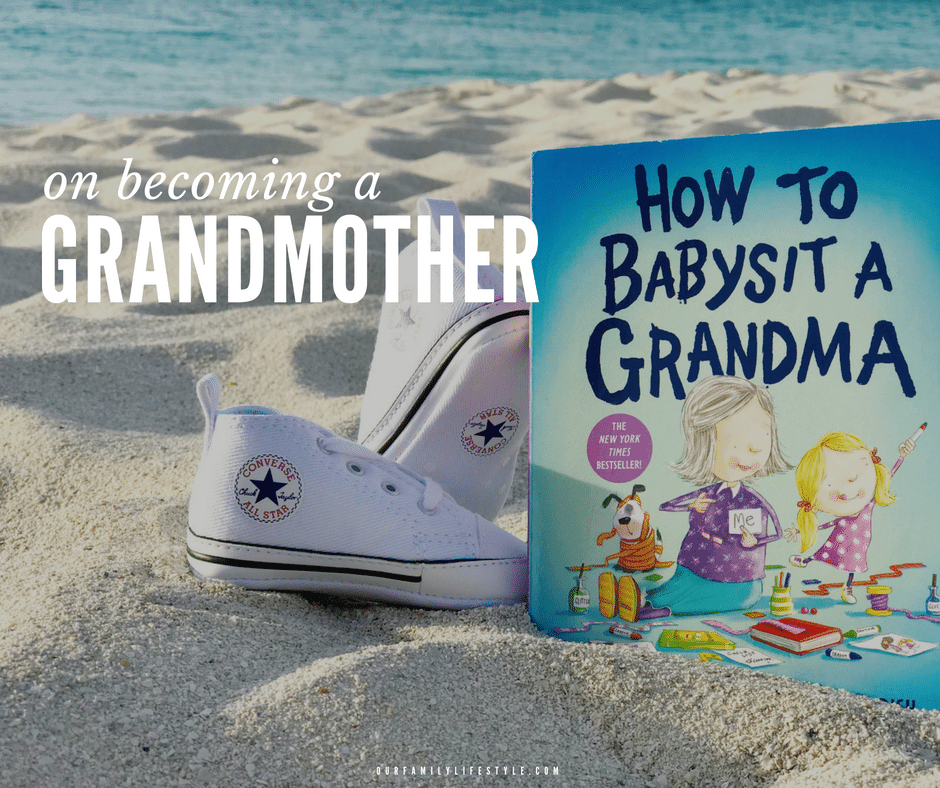 on becoming a grandmother