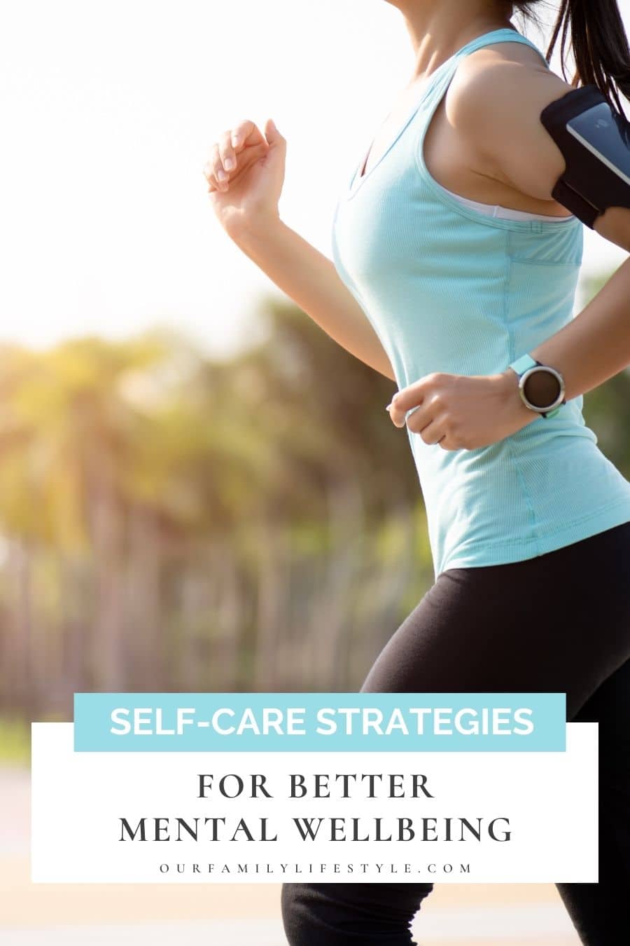 Self-Care Strategies For Better Mental Wellbeing