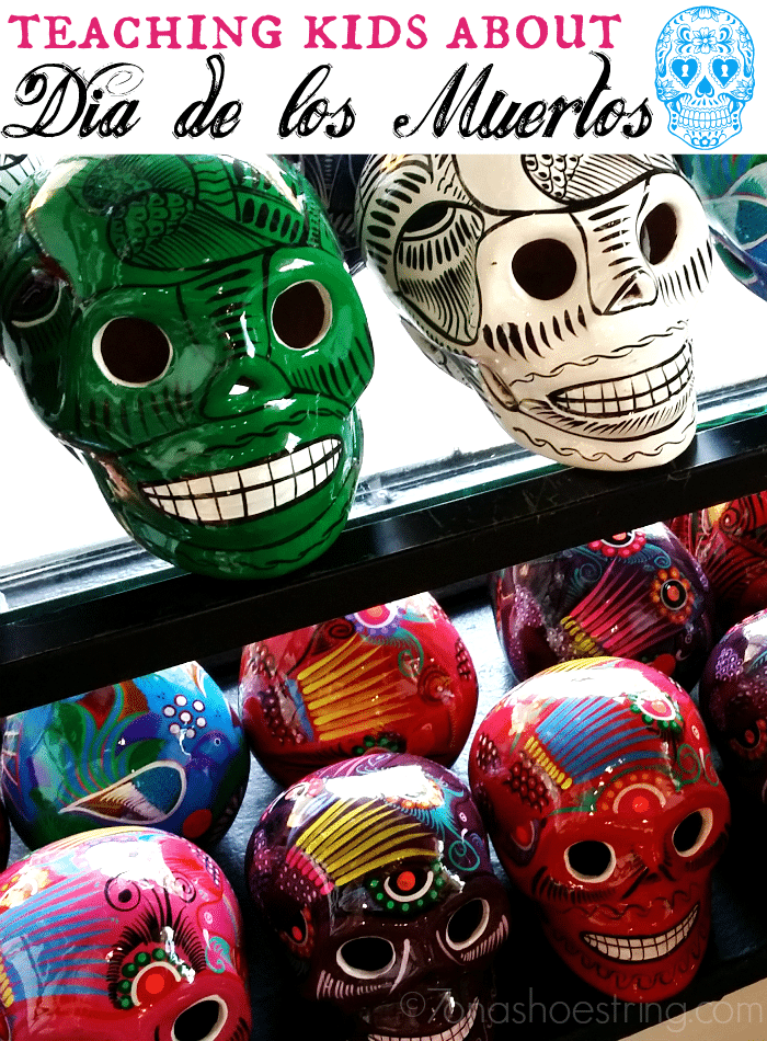 teaching kids about Dia de los Muertos