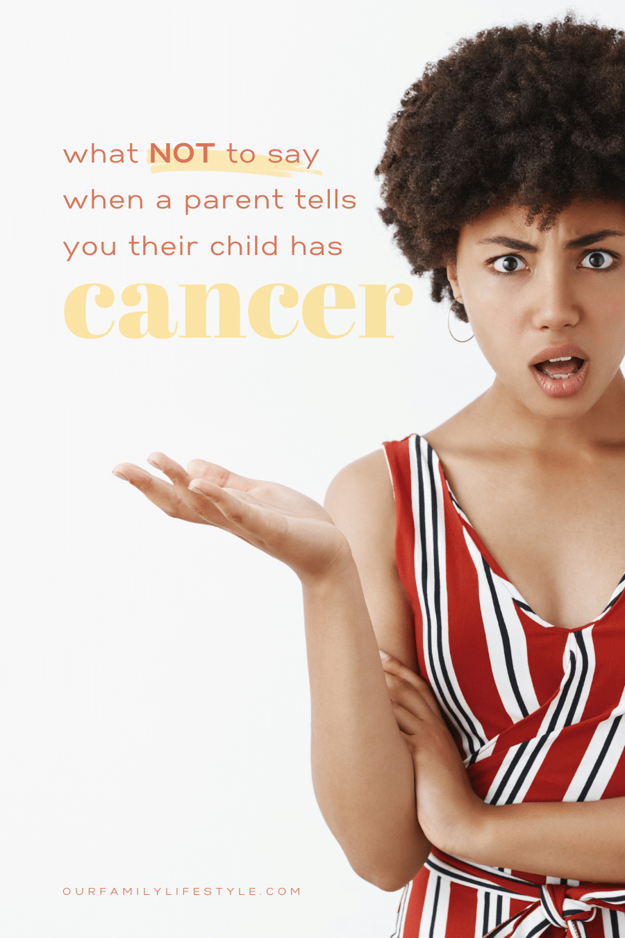 What NOT to Say When a Parent Tells You Their Child has Cancer