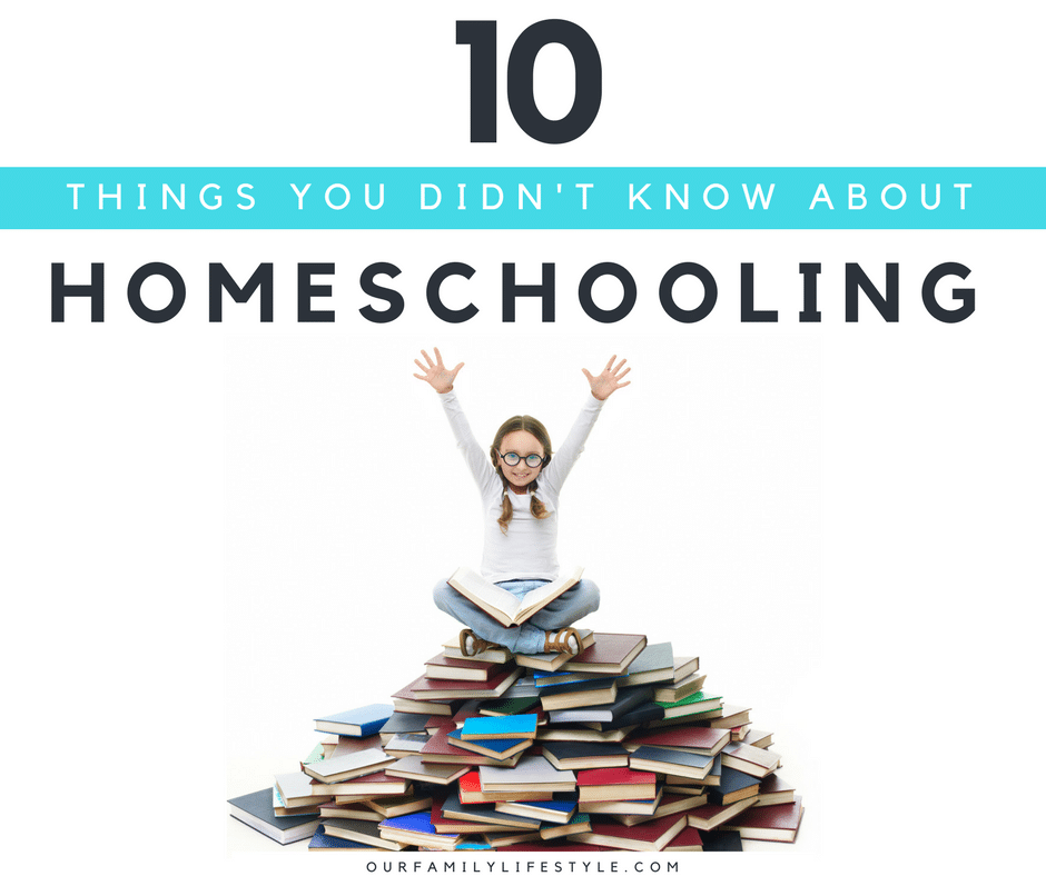 10 Things You Didn't Know About Homeschooling